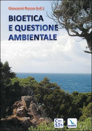 9788801045208 - Bioetica e questione ambientale