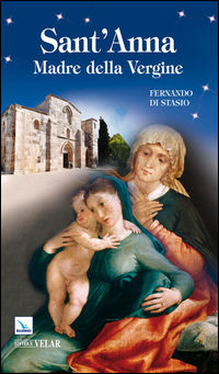9788801048346 - Sant'Anna. Madre della Vergine
