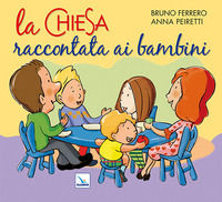 9788801048704 - La Chiesa raccontata ai bambini