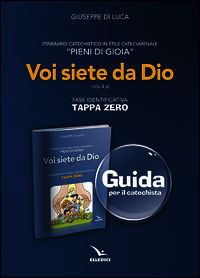 9788801056778 - Pieni di gioia «tappa zero». Guida. Voi siete da Dio (1 Gv 4,4)