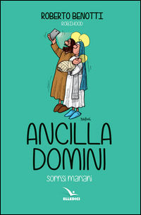 9788801059892 - Ancilla domini. Sorrisi mariani
