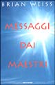 9788804474937 - Messaggi dai maestri