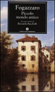 9788804492870 - Piccolo mondo antico