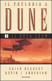 9788804496557 - Il Duca Leto. Il preludio a Dune. Vol. 2