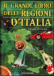 9788804497714 - Grande libro delle regioni d'Italia