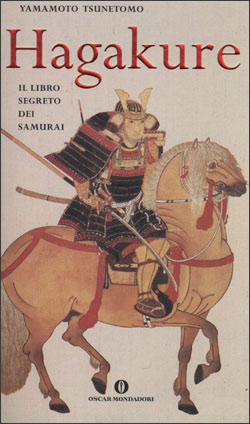 9788804501558 - Hagakure. Il libro segreto dei samurai