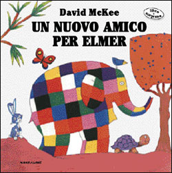 9788804511007 - Un nuovo amico per Elmer