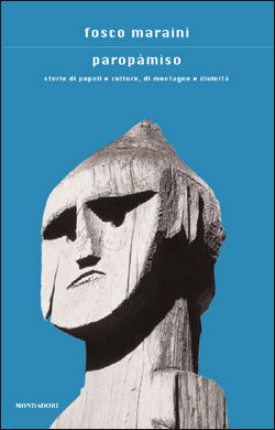 9788804512097 - Paropàmiso. Storie di popoli e culture, di montagne e divinità