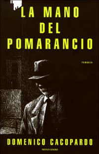9788804512165 - La mano del Pomarancio