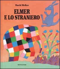 9788804513742 - Elmer e lo straniero