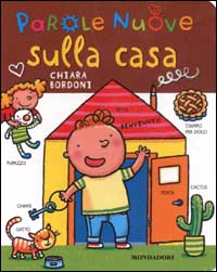 9788804515128 - Parole nuove sulla casa