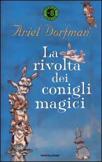 9788804515562 - La rivolta dei conigli magici