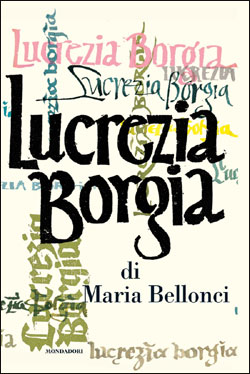 9788804516583 - Lucrezia Borgia. Con CD Audio