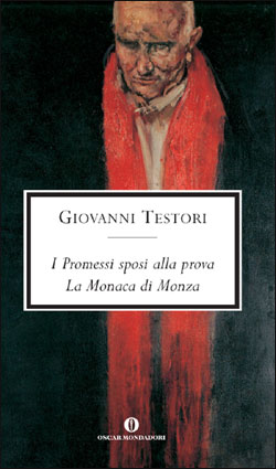 9788804520122 - I Promessi sposi alla prova. La monaca di Monza