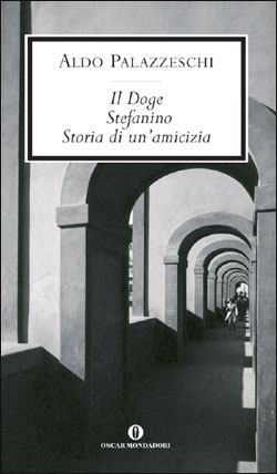 9788804525660 - Il Doge. Stefanino. Storia di un'amicizia