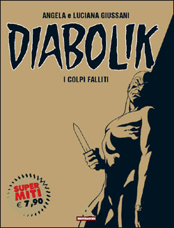 9788804531739 - Diabolik. I colpi falliti