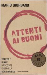 9788804532828 - Attenti ai buoni