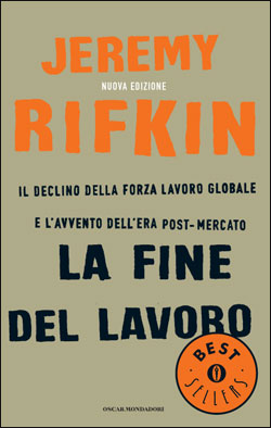 9788804536536 - La fine del lavoro