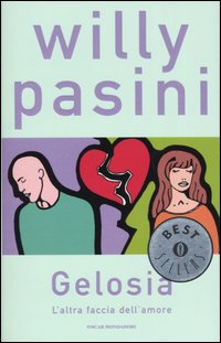 9788804536673 - Gelosia. L'altra faccia dell'amore