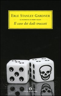 9788804537434 - Il caso dei dadi truccati