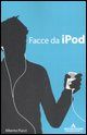 9788804542599 - Facce da I-pod