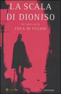 9788804548522 - La scala di Dioniso