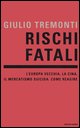 9788804550112 - Rischi fatali