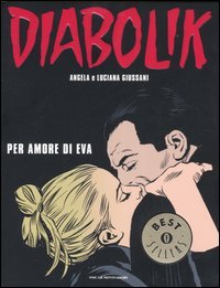 9788804551690 - Diabolik. Per amore di Eva