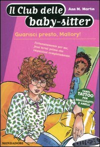 9788804552482 - Guarisci presto, Mallory!