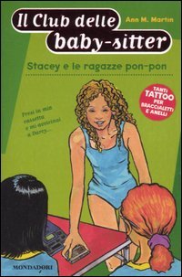 9788804552499 - Stacey e le ragazze pon-pon