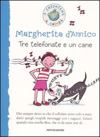 9788804552673 - Tre telefonate e un cane
