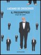 9788804552949 - Il pressappoco. Elogio del quasi