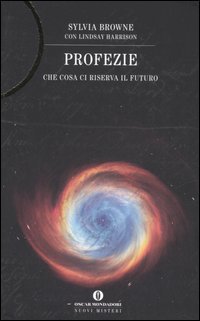 9788804553403 - Profezie. Che cosa ci riserva il futuro