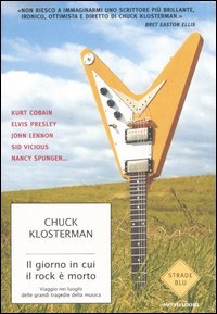 9788804553472 - Il giorno in cui il rock è morto