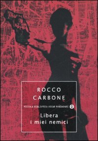 9788804553533 - Libera i miei nemici