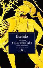 9788804555094 - Persiani-Sette contro Tebe. Testo greco a fronte