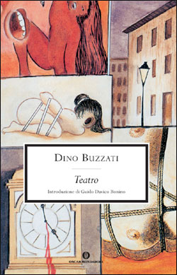 9788804555834 - Il teatro di Dino Buzzati