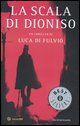 9788804556206 - La scala di Dioniso