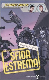 9788804557401 - Hardy Boys - Due fratelli in incognito