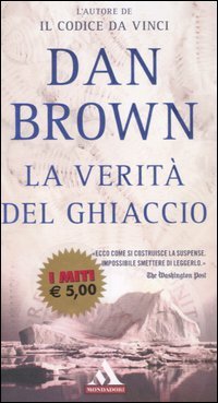 9788804560753 - La verità del ghiaccio