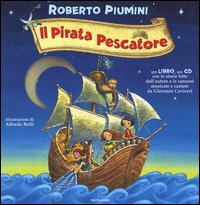 9788804561019 - Il pirata pescatore. Con CD Audio