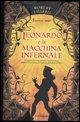 9788804561125 - Leonardo e la macchina infernale