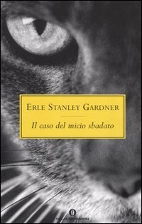 9788804562030 - Il caso del micio sbadato