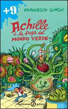9788804563402 - Achille e la fuga dal mondo verde