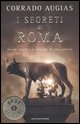 9788804566410 - I segreti di Roma. Storie, luoghi e personaggi di una capitale