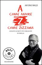 9788804566502 - A come amore Z come zizzania