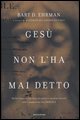 9788804567745 - Gesù non l'ha mai detto
