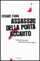 9788804569046 - Assassini della porta accanto