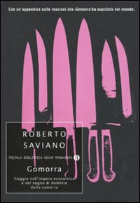9788804569152 - Gomorra. Viaggio nell'impero economico e nel sogno di dominio della camorra