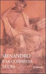 9788804571421 - Menandro e la commedia nuova. Testo greco a fronte